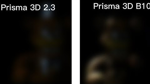 [FNAF/P3D] Prisma 3D f5 vs Prisma 3D B10