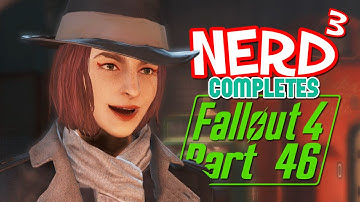 Nerd³ Completes... Fallout 4 - 46 - Behind The Shroud