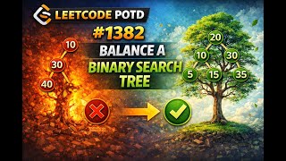 LeetCode POTD 1382 | Balance a Binary Search Tree 🔥 | #python #coding  #codingproblems