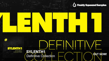 Sylenth1 Presets | Sylenth1 Definitive Collection (Secondary Demonstration)