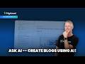 Ask AI -- Create Blogs Using AI!