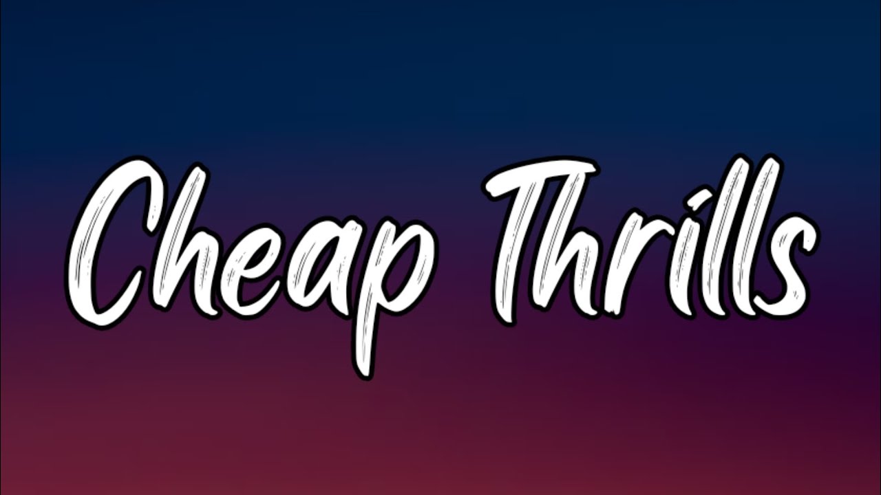 Sia Cheap Thrills (Lyrics) Ft. Sean Paul YouTube