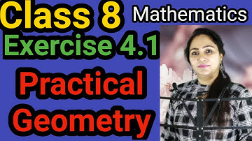 Class 8, Mathematics, Exercise 4.1, Practical Geometry