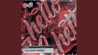 Volume Horn