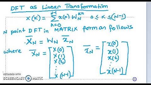 DFT as Linear Transformation
