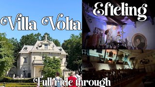 Efteling Villa Volta. Full ride through 2026