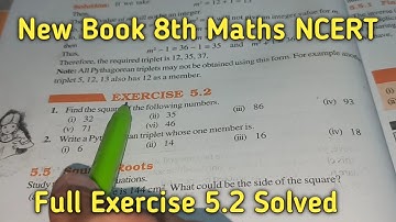 Chapter-5 Ex-5.2 Squares and Square Roots || Class 8 Maths New Book
