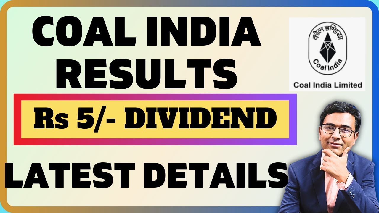 coal-india-final-results-and-dividend-2024-youtube