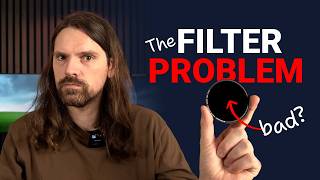 How Lens Filters are Making your Photos WORSE!