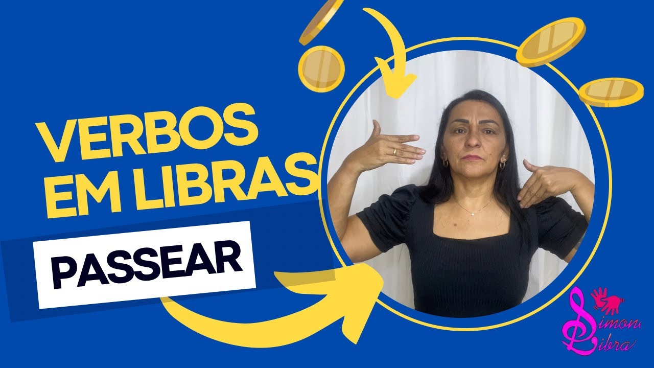 PASSEAR EM LIBRAS | VERBO PASSEAR EM LIBRAS | SINAL DE PASSEAR EM ...