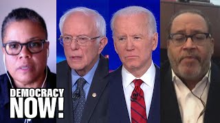 “Something Is Wrong in America”: Keeanga-Yamahtta Taylor & Michael Eric Dyson Debate Sanders v Biden
