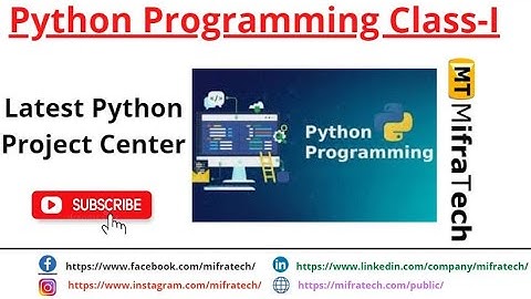 Python Programming Class 1 - Mifratech#bestMLprojects#recentelearningprojects#latestjavaprojects