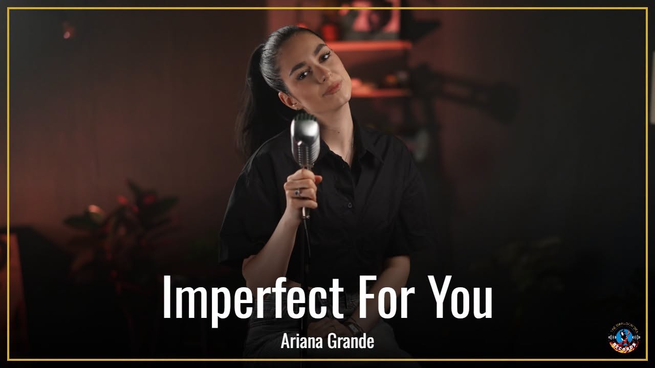 Imperfect For You - Ariana Grande (by Beatrice Florea)
