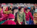 Beautiful girls wedding dance  pahari girls wedding dance  beautiful girls wedding