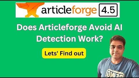 Articleforge 4 5 Review - Does Their Avoid AI Detection Feature Really Work?