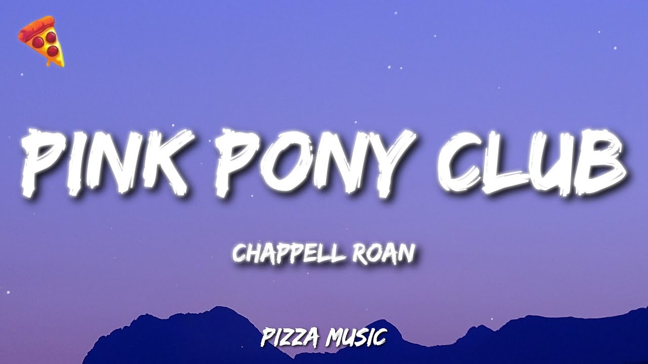 Chappell Roan - Pink Pony Club Chappell Roan - Pink Pony Club