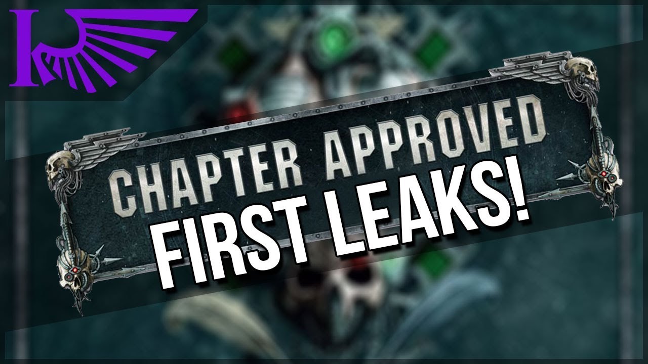Chapter Approved Leaks Starting?! RUMOUR TIME! - YouTube