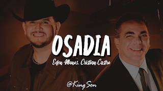 Eden Muñoz, Cristian Castro - OSADÍA (Letra)