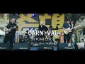 【LIVE】 Carnival - Front Line(浮現祭,Taiwan)