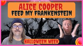 Alice Cooper Feed my Frankenstein: 🖤THE  MASTER OF HORROR🖤Reaction
