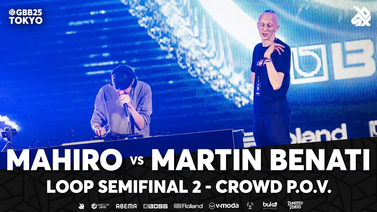 MAHIRO 🇯🇵 vs Martin Benati 🇫🇷 | (Crowd POV) GBB25 | Semi Final