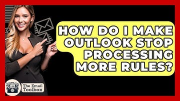 How Do I Make Outlook Stop Processing More Rules? - TheEmailToolbox.com