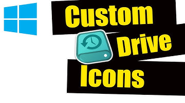 Change Drive Icons in Windows
