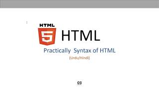 HTML Basic Syntax Practical Tutorial  for Beginner in Urdu