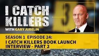 I Catch Killers Book Launch Interview Part 2