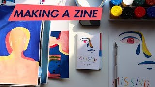 Making a Zine: My Complete Process