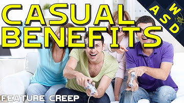 Casual Benefits | Feature Creep
