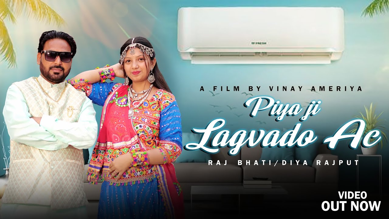 Piya Ji Lagvado Ac ( Official Video ) Raj Bhati || Diya Rajput || New Haryanvi Dj Song 2024