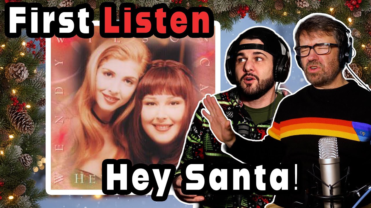 Listening Through Carnie and Wendy Willson's Hey Santa! with a Pro Musician - Holiday Special