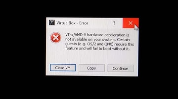 VT-x/AMD-V hardware acceleration is not available on your system. Part 2