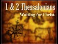 9/27/2020 Bible Study-1&2 Thessalonians