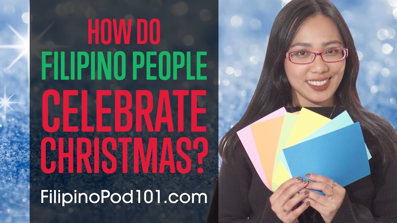 How do Filipino People Celebrate Christmas?