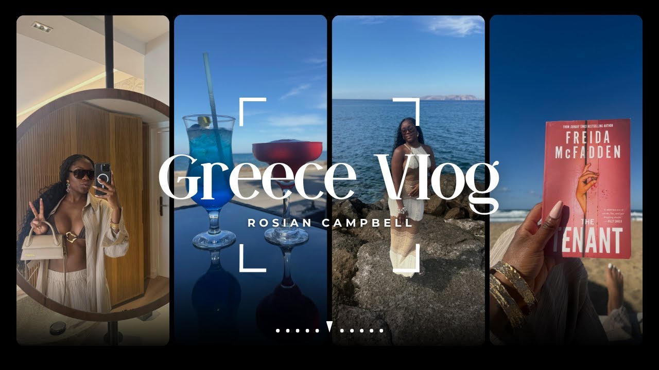 Greece Vlog 2025 - Part 1 | Rosian Campbell.