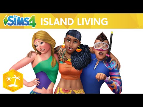 The Sims 4â¢ Island Living: Official Reveal Trailer