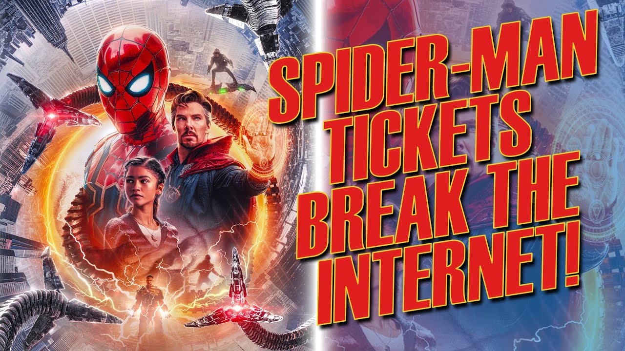 Spider-Man : No Way Home Tickets Have BROKEN THE INTERNET!