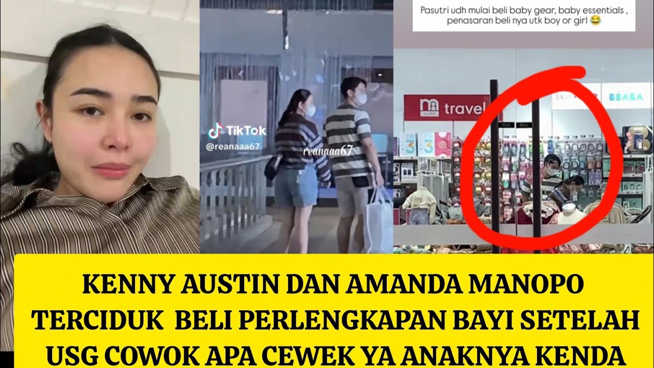 KENNY AUSTIN DAN AMANDA MANOPO TERCIDUK BELI PERLENGKAPAN BAYI SETELAH USG KIRA
