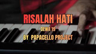 Risalah Hati - Dewa 19 (Rock Cover) by Papacello Project
