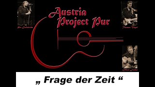 Austria Project Pur -  Frage der Zeit