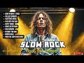 Legendary Slow Rock Love Songs | Best Emotional Rock Ballads Collection 2026