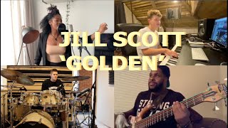 Video thumbnail of "Jill Scott Golden Quarantine Cover Online Colab"