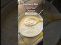 Lauki ka kheer | Mothers day special dessert #viral #motherday #kheerrecipe #explorepage #food