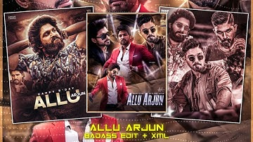 ALLU ARJUN BIRTHDAY EDIT / AE Inspired Badass Edit / Want Preset??