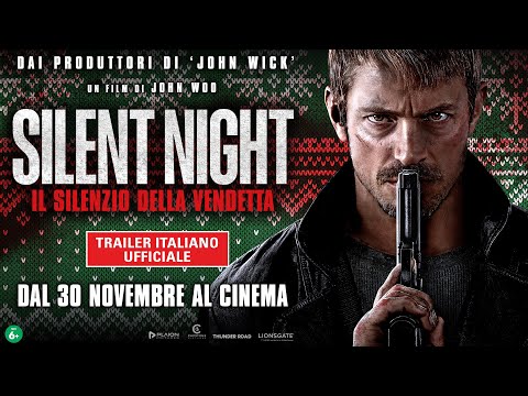 Silent Night - Il Silenzio della Vendetta - Trailer Italiano Ufficiale