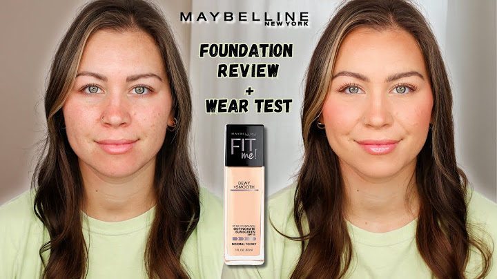 Maybelline dewy and smooth foundation review