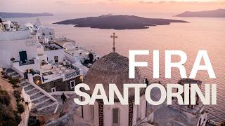 What to Do in Fira, Santorini (Full Day Itinerary)