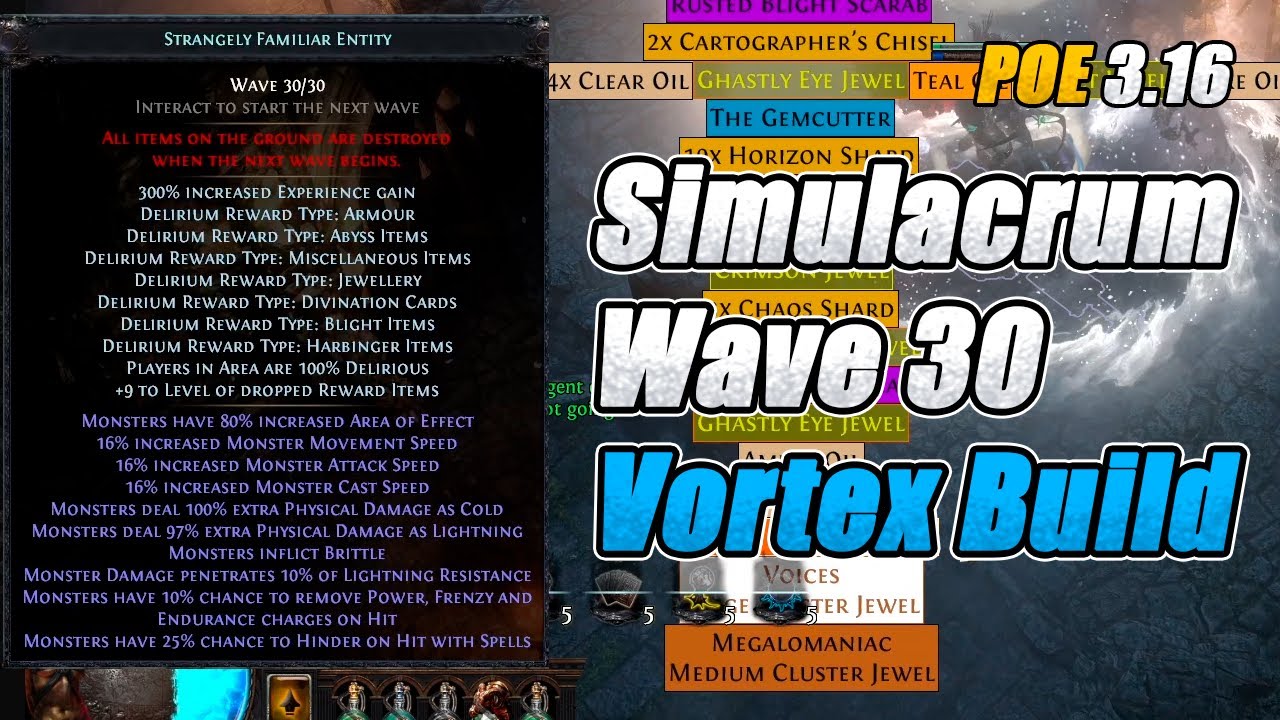 POE [3.16] Simulacrum Wave 30! Selfcast Vortex Build